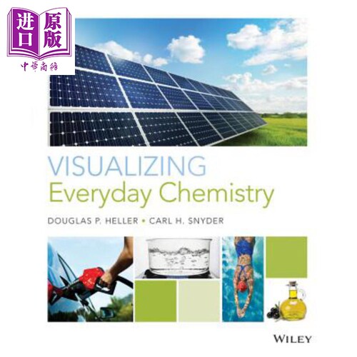 现货 可视化日常化学 第1版 Visualizing Everyday Chemistry Douglas P. Heller 英文原版 中商原版 Wiley【中商原版】