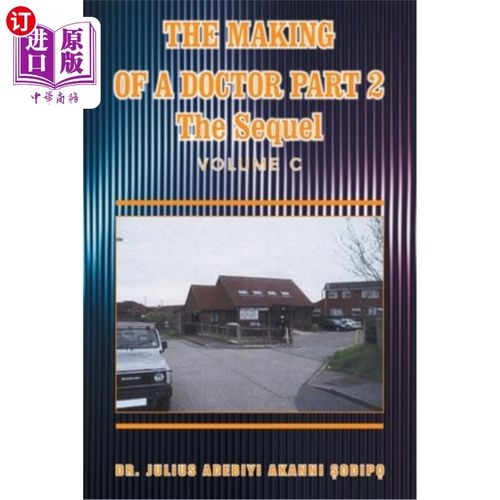 海外直订医药图书The Making of a Doctor Part 2: The Sequel 医生的制作第二部分:续集