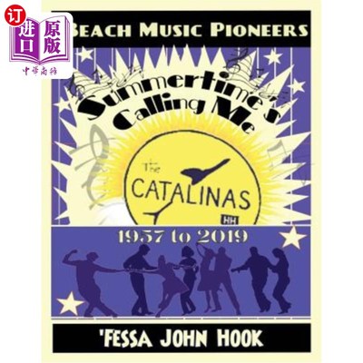 海外直订Summertime's Calling Me - The Catalinas 1957 - 2019 夏天在呼唤我-卡特琳娜1957 - 2019