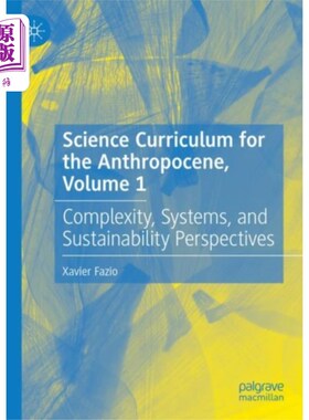 海外直订Science Curriculum for the Anthropocene, Volume 1 人类世科学课程，第一卷