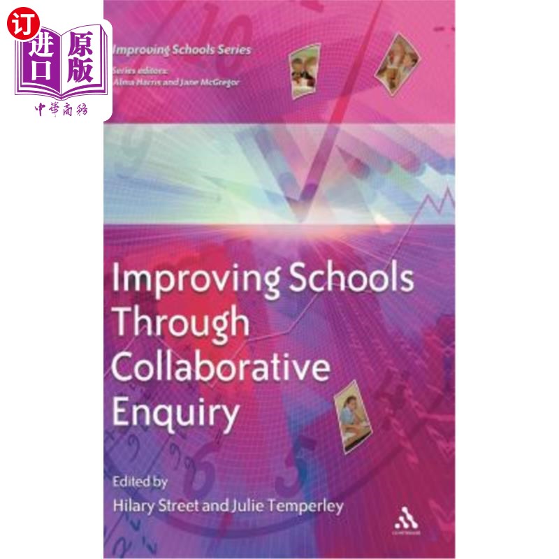 海外直订Improving Schools Through Collaborative Enquiry 通过合作调查改善学校