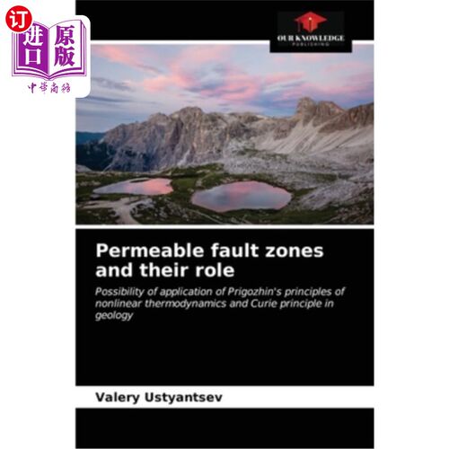 海外直订Permeable fault zones and their role 渗透性断层带及其作用