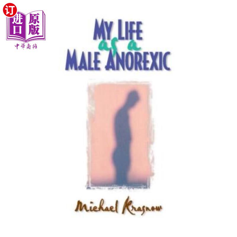 海外直订医药图书My Life as a Male Anorexic 我作为男性厌食症患者的生活