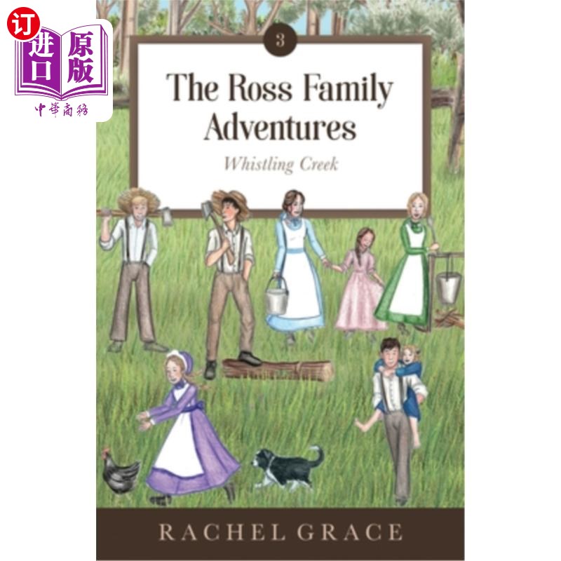 海外直订The Ross Family Adventures: Whistling Creek 罗斯家族冒险：呼啸溪