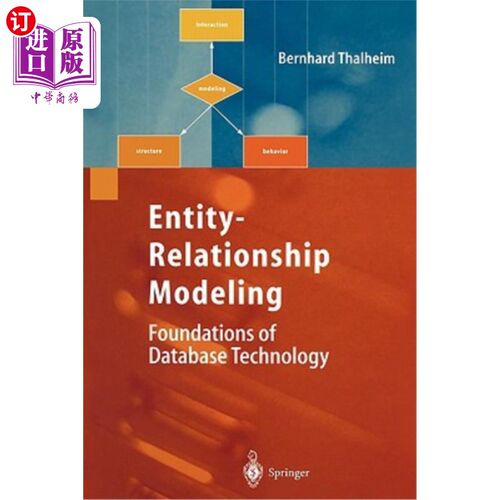 海外直订Entity-Relationship Modeling: Foundations of Database Technology 实体-关系建模:数据库技术基础