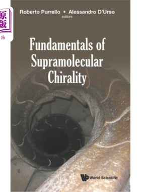 海外直订Fundamentals of Supramolecular Chirality 超分子手性基础
