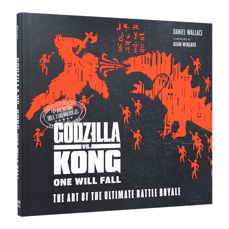 哥斯拉大战金刚电影艺术画册设定集 The Art of Godzilla VS Kong 英文原版 Daniel Wallace 怪兽宇宙电影周边 精装【中商原?