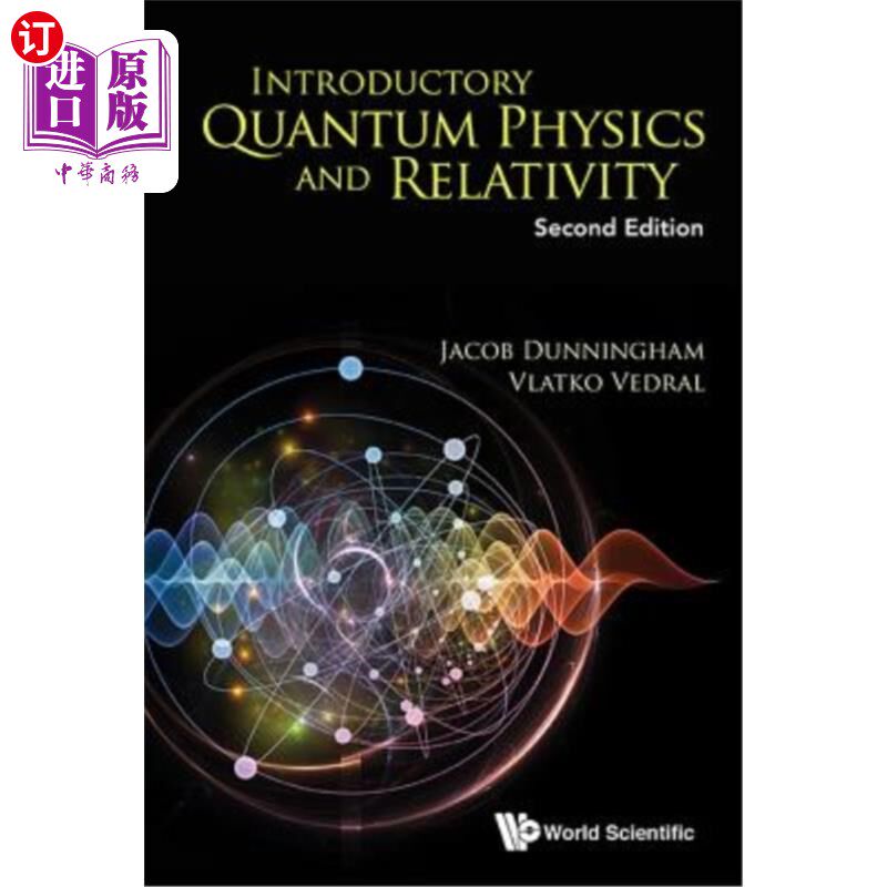 海外直订Introductory Quantum Physics and Relativity (Second Edition) 量子物理学与相对论导论：第二版