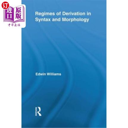 海外直订Regimes of Derivation in Syntax and Morphology 语法和形态学中的派生制度