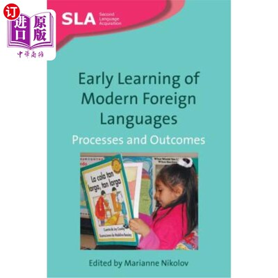 海外直订Early Learning of Modern Foreign Languages: Processes and Outcomes 早期学习：现代外语过程和结果