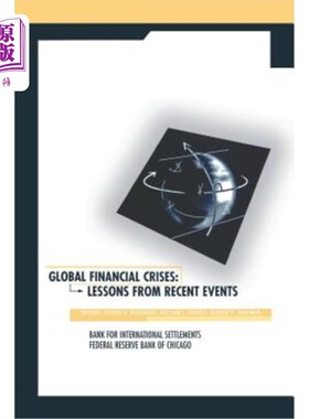 海外直订Global Financial Crises: Lessons from Recent Events 全球金融危机：近期事件的教训