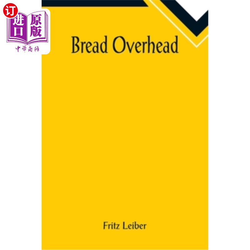 海外直订Bread Overhead 面包的开销