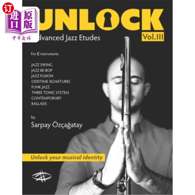 海外直订Unlock: Jazz Etudes 解锁:爵士乐练习曲