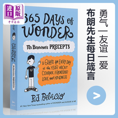 现货 奇迹365天 英文原版 365 Days of Wonder Mr. Browne’s Precepts 奇迹男孩 R. J. 帕拉秋 英文文学 文学小说 R. J. Palacio