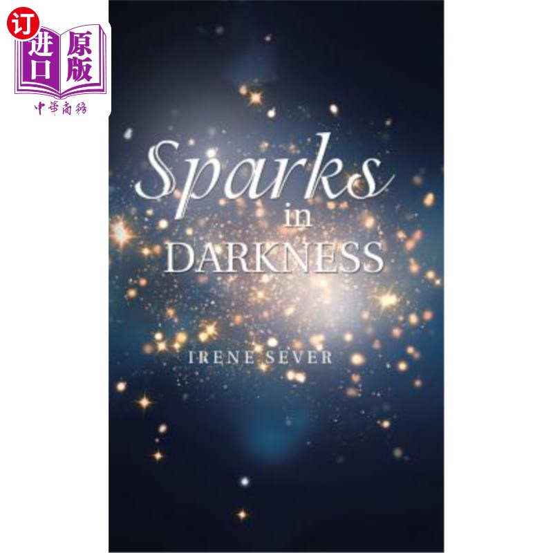 海外直订Sparks in Darkness黑暗中的火花