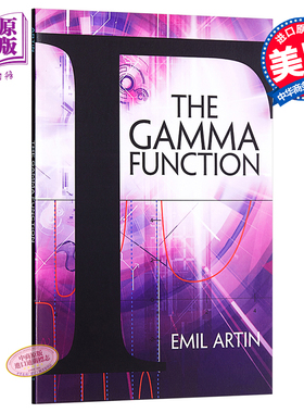 【中商原版】伽玛函数 英文原版 The Gamma Function Emil Artin Dover Publications