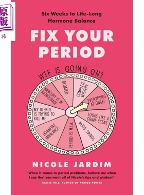 现货 Fix Your Period 英文原版 调整你的生理期 六周至一生的荷尔蒙平衡 女性健康保健 Nicole Jardim【中商原版】