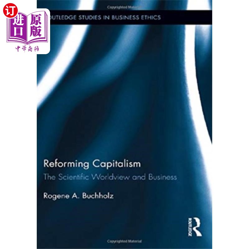 海外直订Reforming Capitalism 资本主义改革