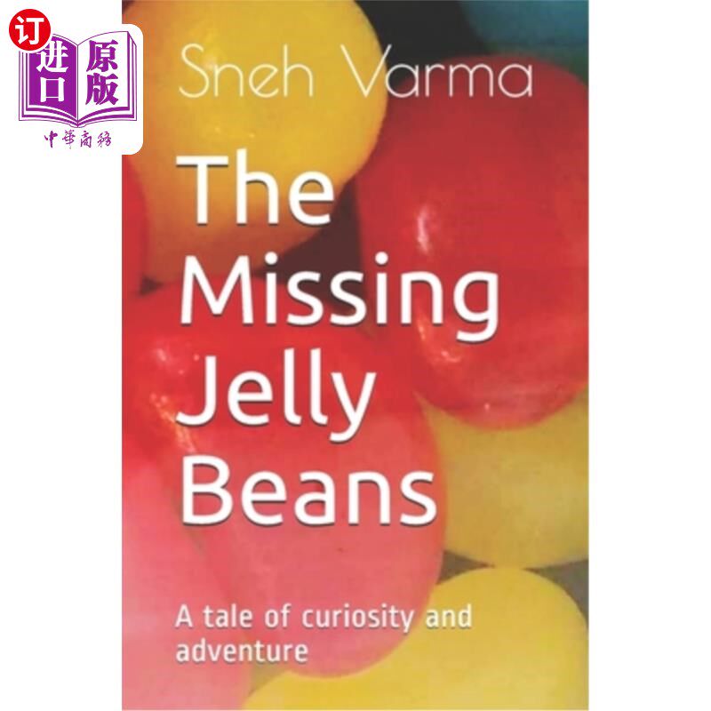 【中商海外直订】the missing jelly beans: a tale of curiosity and