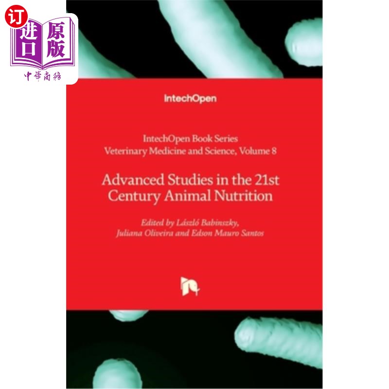 海外直订医药图书Advanced Studies in the 21st Century Animal Nutrition 21世纪动物营养学高级研究