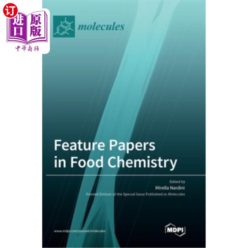海外直订Feature Papers in Food Chemistry 食品化学专题论文