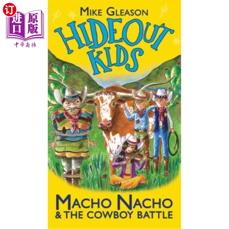 海外直订Macho Nacho & The Cowboy Battle: Book 4 Macho Nacho和牛仔之战:第4册