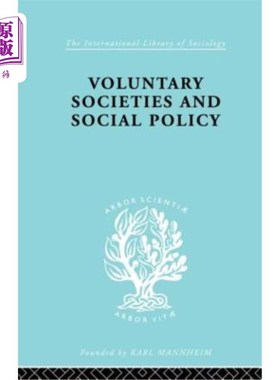 海外直订Voluntary Societies and Social Policy 志愿团体与社会政策