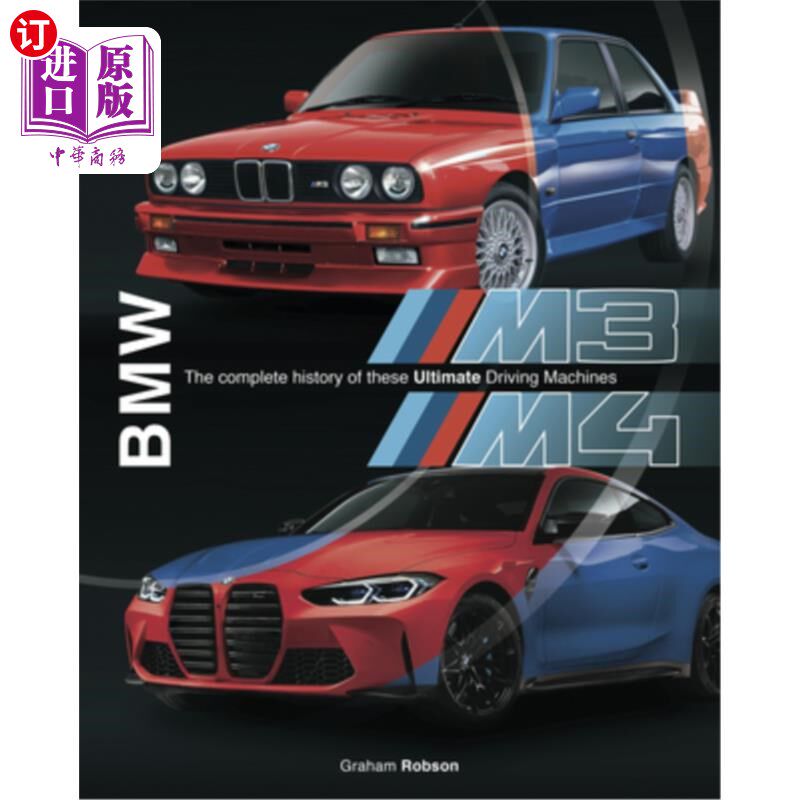 海外直订BMW M3 & M4: The Complete History of These Ultimate Driving Machines 宝马M3和M4:这些终极驾驶机器的完整历史
