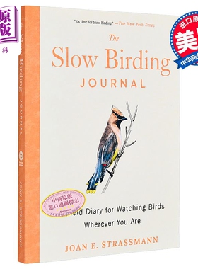 慢速观鸟日记 随时随地观察鸟类的田野日记 英文原版 Slow Birding Journal Joan Strassmann 琼 斯特拉斯曼【中商原版】