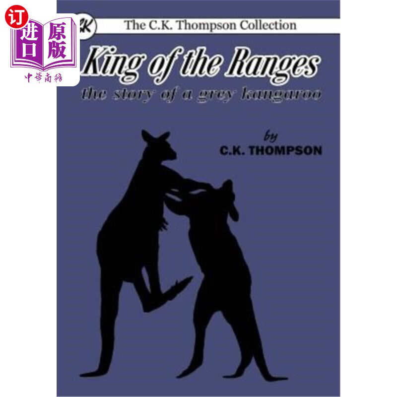 海外直订King of the Ranges: the story of a grey kangaroo