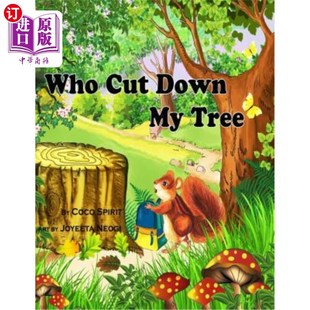 Cut 谁砍了我 Down Tree 树 海外直订Who