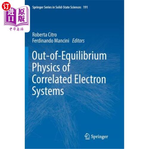 海外直订Out-Of-Equilibrium Physics of Correlated Electron Systems
