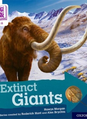 海外直订Oxford Reading Tree Explore with Biff, Chip and ... 牛津阅读树探索与Biff, Chip和Kipper:牛津7级:灭绝的巨人