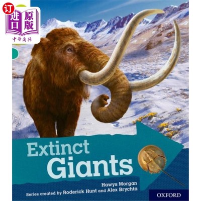 海外直订Oxford Reading Tree Explore with Biff, Chip and ... 牛津阅读树探索与Biff, Chip和Kipper:牛津7级:灭绝的巨人