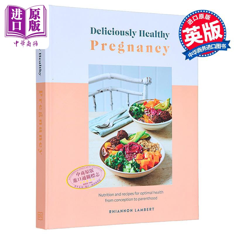 健康美味的孕期饮食 Deliciously Healthy Pregnancy 英文原版 Rhiannon Lambert 生活休闲 美食【中商原版】