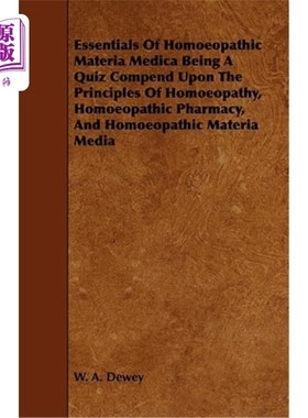 海外直订医药图书Essentials of Homoeopathic Materia Medica Being a Quiz Compend Upon the Principl 《顺势疗法药物要领