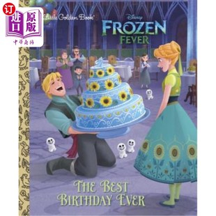 海外直订The Best Birthday Ever (Disney Frozen) 有史以来最好的生日(迪士尼速冻)