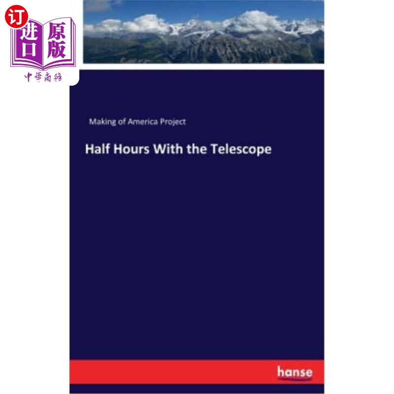 海外直订Half Hours with the Telescope用望远镜半小时