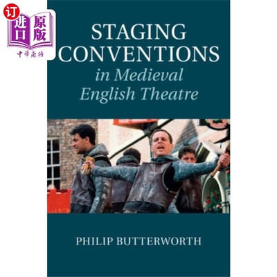 海外直订Staging Conventions in Medieval English Theatre 中世纪英国戏剧的舞台惯例