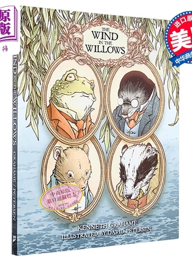 柳林风声 大卫彼得森插图珍藏版 The Wind in the Willows 英文原版 Kenneth Grahame【中商原版】
