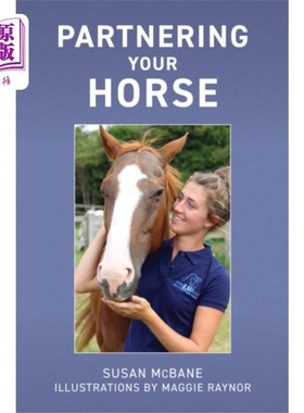 海外直订Partnering Your Horse 和你的马搭档