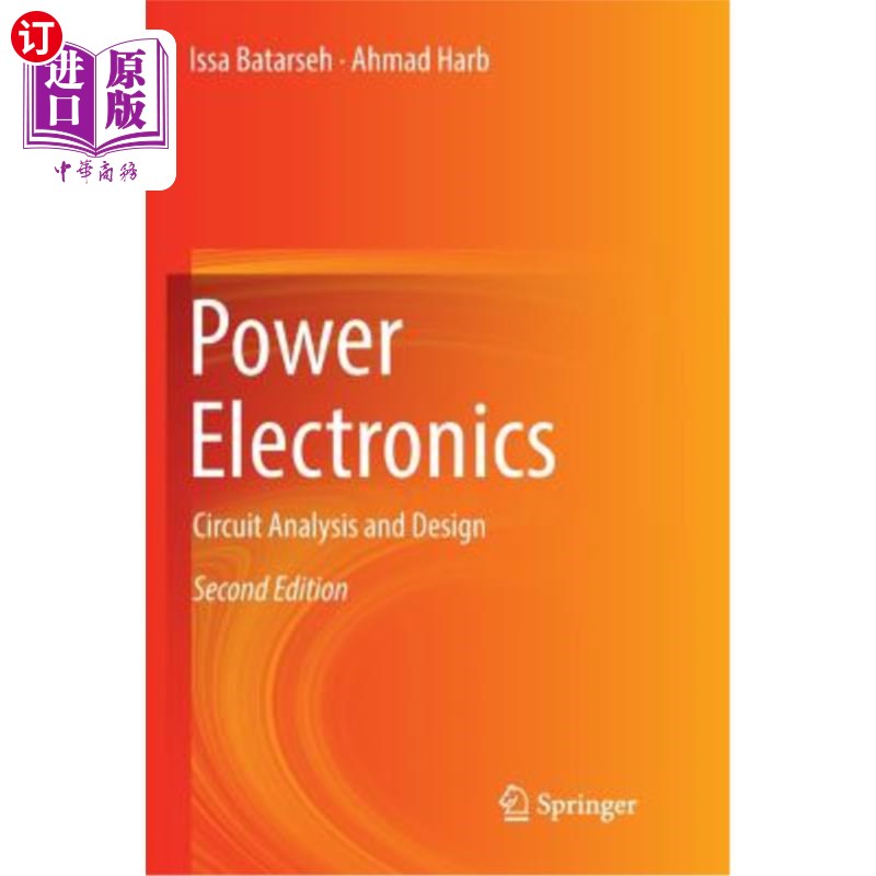 海外直订Power Electronics: Circuit Analysis and Design 电力电子：电路分析与设计