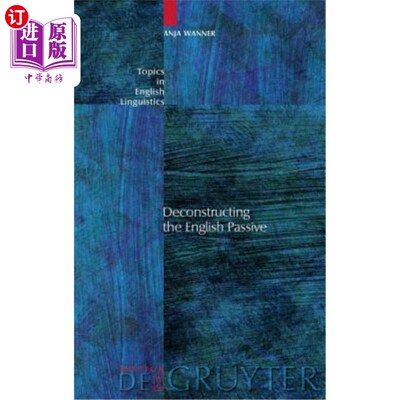 海外直订Deconstructing the English Passive 解构英语被动语态