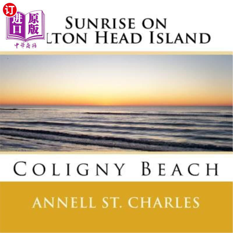 海外直订Sunrise on Hilton Head Island 希尔顿海德岛日出酒店