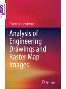 海外直订Analysis of Engineering Drawings and Raster Map Images 工程图纸和栅格地图图像的分析