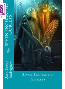 海外直订Seven Enchanted Goblets 七个魔法酒杯吧