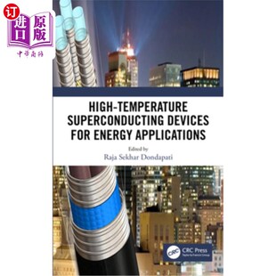 Devices for Energy 海外直订High 能源应用高温超导装 Superconducting Applications 置 Temperature