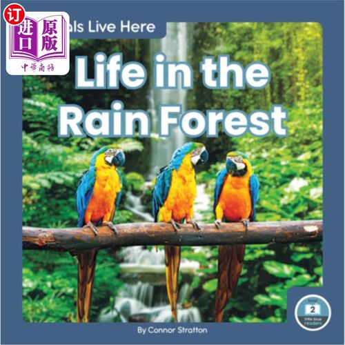 海外直订Life in the Rain Forest 雨林生活