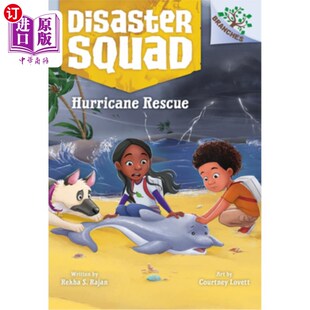 海外直订Hurricane Rescue: A Branches Book (Disaster Squad #2) 飓风救援：分支书（灾难小组#2）
