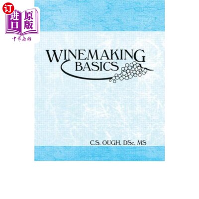 海外直订Winemaking Basics 酿酒的基础